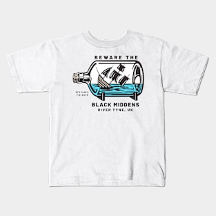 Beware the Black Middens River Tyne Design Kids T-Shirt